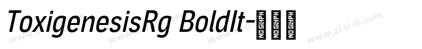 ToxigenesisRg BoldIt字体转换